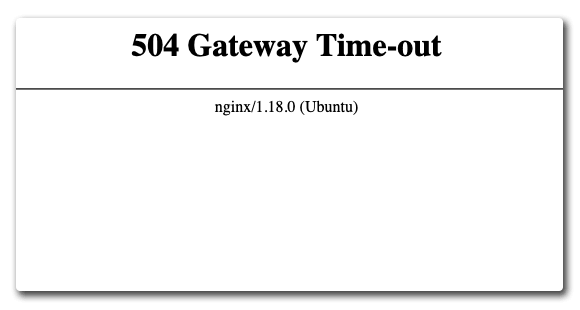 Сообщение 504 Gateway Time-out от сервера nginx