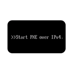 Как исправить Start PXE over IPv4